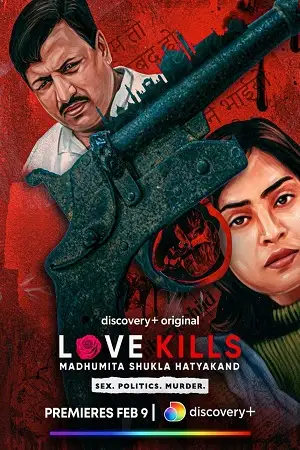 love kills madhumita shukla hatyakand 2023 , zeefliz