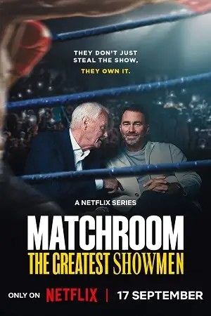 matchroom the greatest showmen 2025 , zeefliz