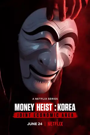 money heist korea joint economic area season 1, zeefliz