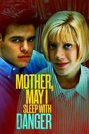 mother may i sleep with danger 1996 , zeefliz