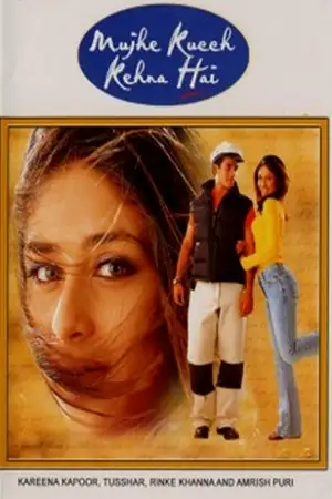 mujhe kucch kehna hai 2001 , zeefliz