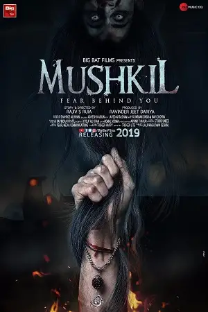mushkil fear behind you 2019 , zeefliz