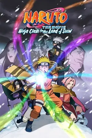 naruto the movie ninja clash in the land of snow 2004 , zeefliz