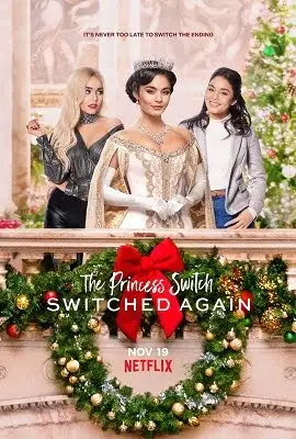 netflix the princess switch switched again 2020 , zeefliz