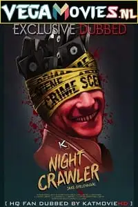 nightcrawler 2014 , zeefliz