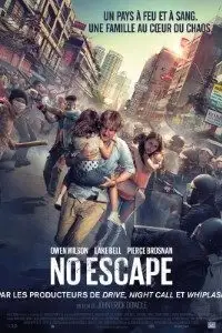 no escape 2015 , zeefliz