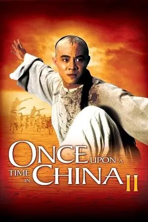 once upon a time in china ii 1992 , zeefliz