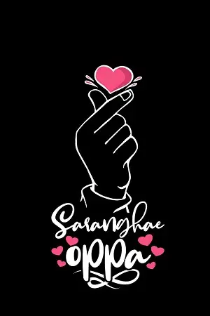 oppa saranghae 2024 , zeefliz