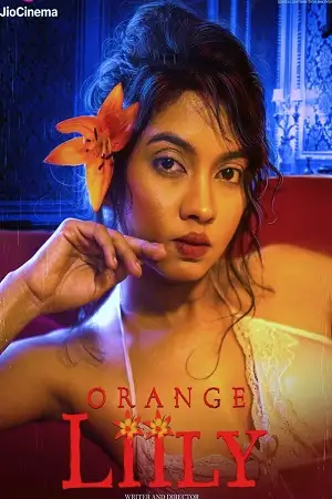 orange lilly jc web dl 2023 , zeefliz