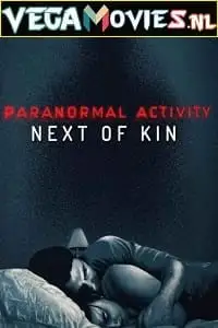 paranormal activity next of kin 2021 , zeefliz