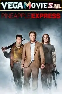 pineapple express 2008 , zeefliz