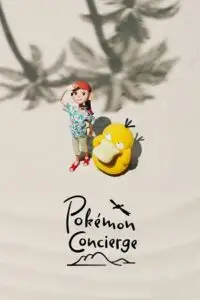 pok mon concierge season 1, zeefliz