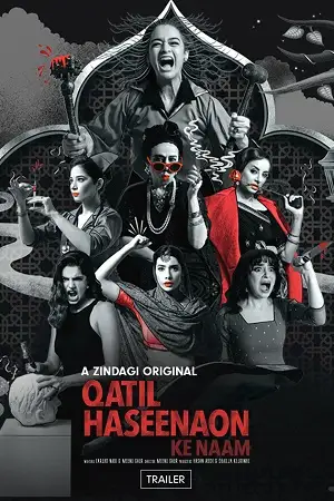 qatil haseenaon ke naam 2021 , zeefliz