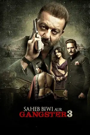 saheb biwi aur gangster 3 2018 , zeefliz