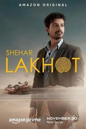 shehar lakhot season 1 , zeefliz