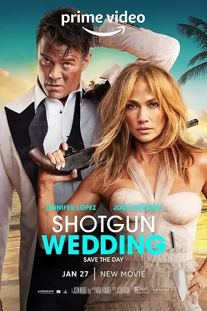 shotgun wedding 2022 , zeefliz
