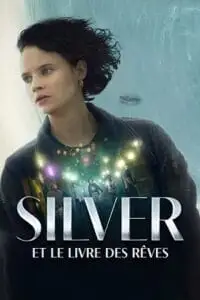 silver and the book of dreams amazon original 2023 , zeefliz