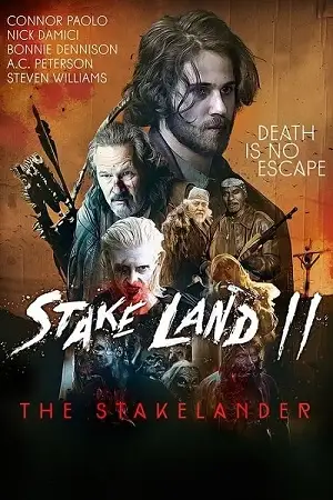 stake land 2 the stakelander 2016 , zeefliz