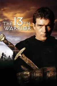 the 13th warrior 1999 , zeefliz