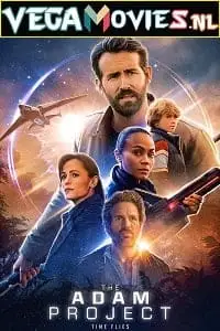 the adam project netflix original 2022 , zeefliz