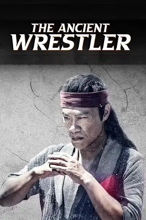the ancient wrestler 2022 , zeefliz