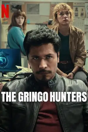 the gringo hunters 2025 , zeefliz