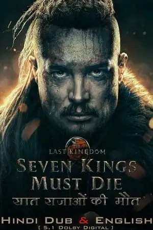 the last kingdom seven kings must die 2023 , zeefliz