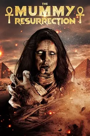 the mummy resurrection 2022 , zeefliz