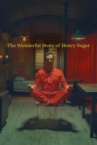 the wonderful story of henry sugar 2023 , zeefliz