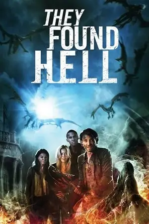 they found hell 2015 , zeefliz