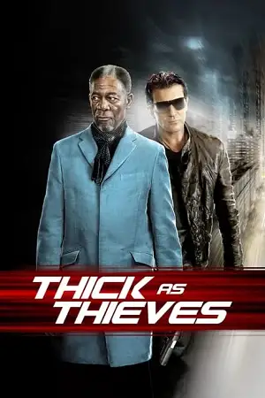 thick as thieves 2009 , zeefliz