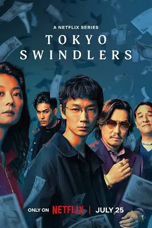 tokyo swindlers season 1 2024 , zeefliz