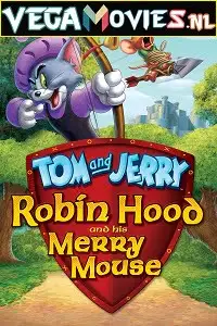 tom and jerry robin hood and his merry mouse 2012 , zeefliz