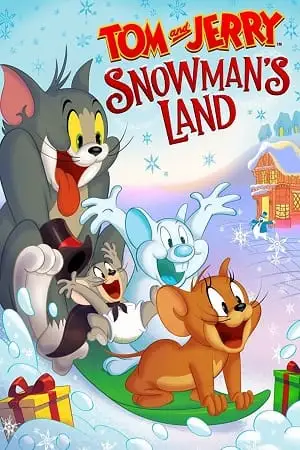 tom and jerry snowman s land 2022 , zeefliz