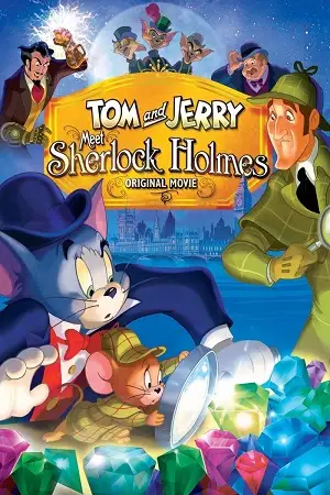 tom jerry meet sherlock holmes 2010 , zeefliz