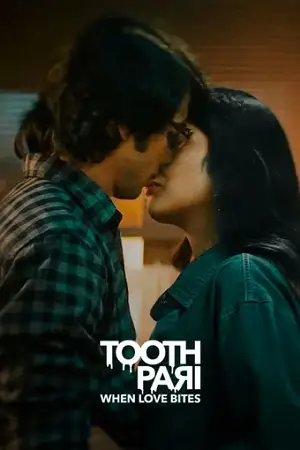 tooth pari when love bites 2023 , zeefliz