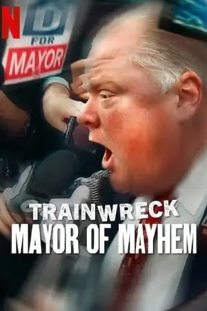 trainwreck mayor of mayhem 2025 , zeefliz
