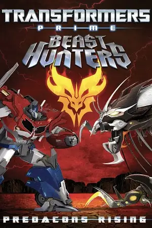 transformers prime beast hunters predacons rising 2013 , zeefliz