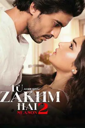 tu zakhm hai season 2 , zeefliz