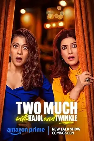 two much with kajol and twinkle s01 , zeefliz