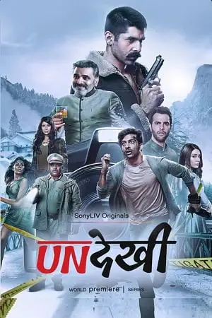 undekhi season 1 , zeefliz