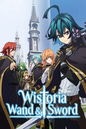 wistoria wand and sword season 1 , zeefliz