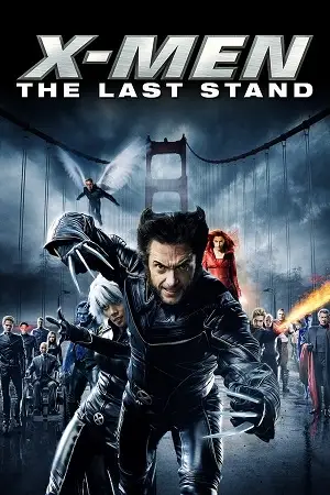 x men the last stand 2006 , zeefliz
